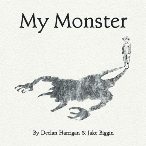 My Monster by Declan Harrigan